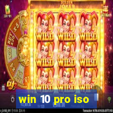 win 10 pro iso